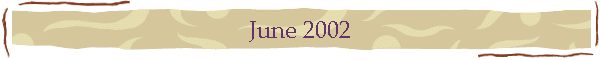 June 2002